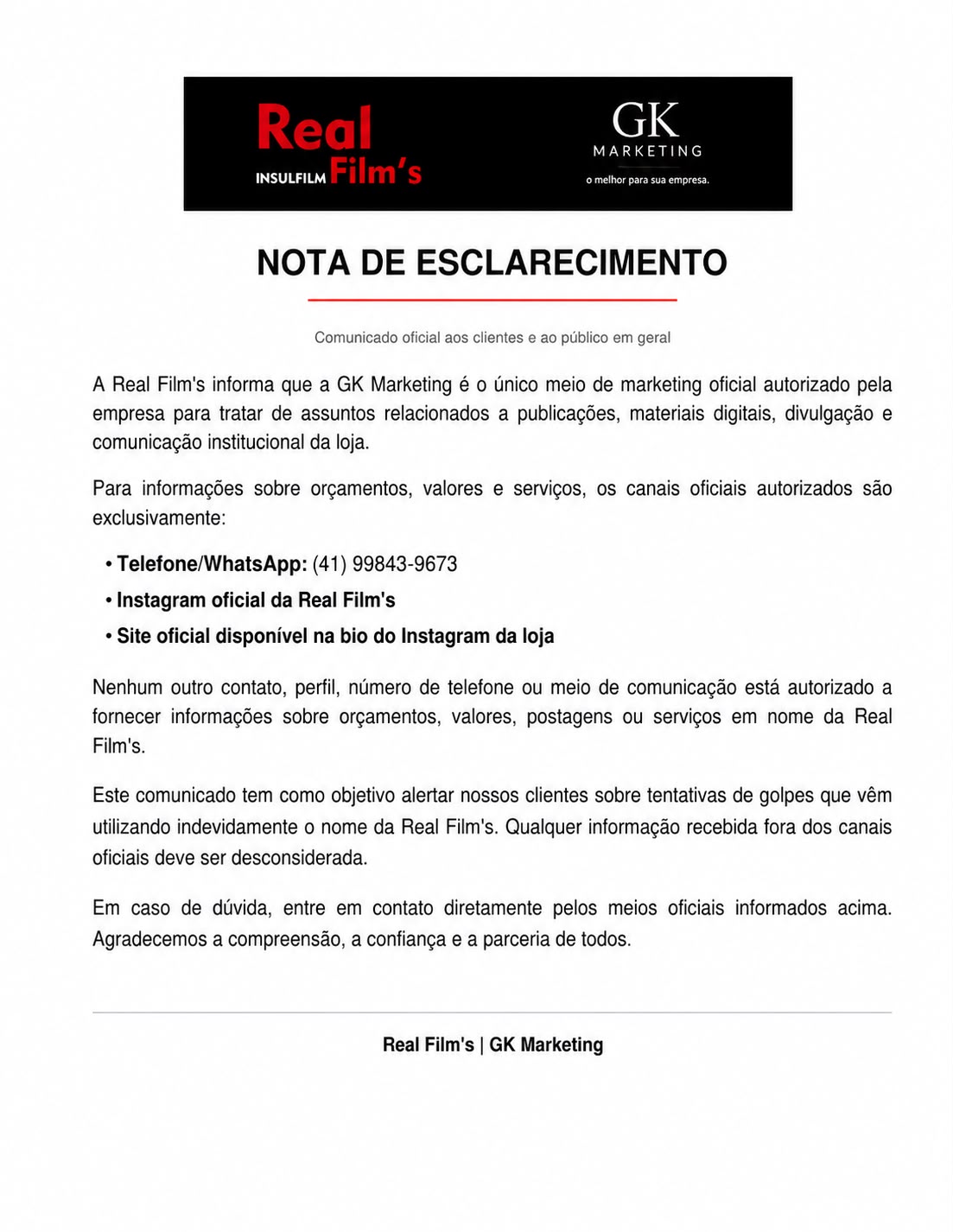 Nota de esclarecimento oficial da Real Film's